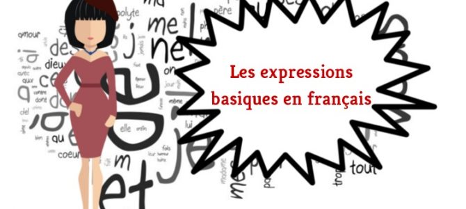 Les expressions basiques en français